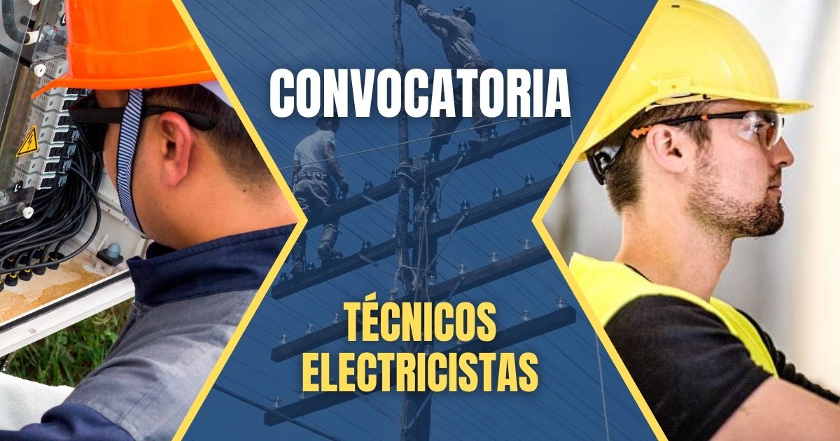 sextante computadora Declaración Técnicos electricistas son requeridos por distintas empresas a través de  esta convocatoria - ACHAMBEAR